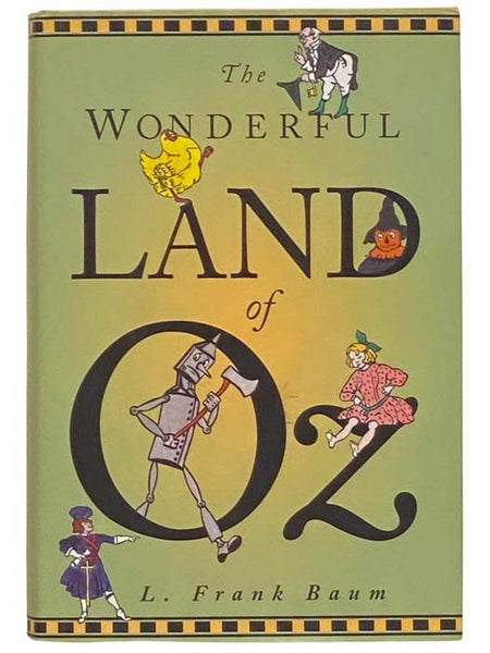 The Wonderful Land of Oz: The Wonderful Wizard of Oz; The Land of Oz; Ozma of Oz