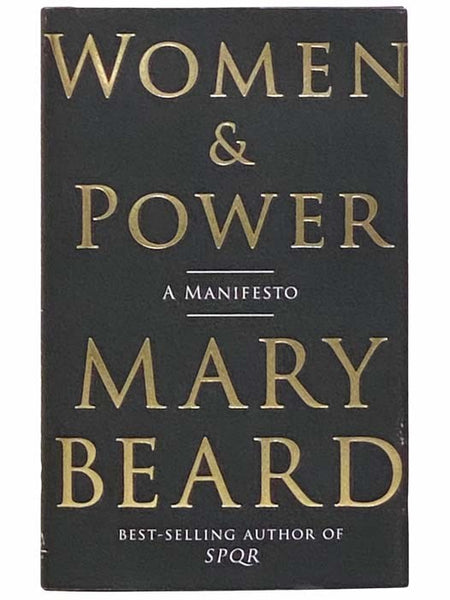 Women and Power: A Manifesto