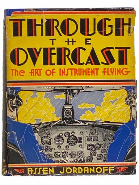 Through the Overcast: The Art of Instrument Flying