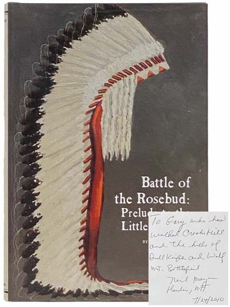 Battle of the Rosebud: Prelude to the Little Bighorn (Montana and the West Series, Volume V)