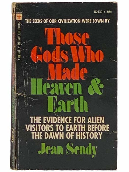 Those Gods Who Made Heaven & Earth