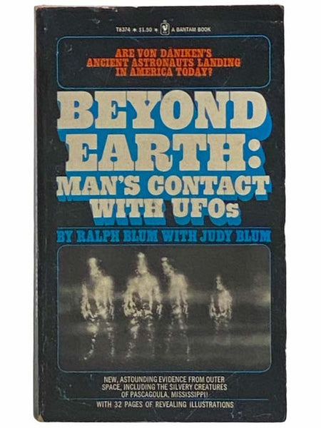Beyond Earth: Man's Contact with UFOs