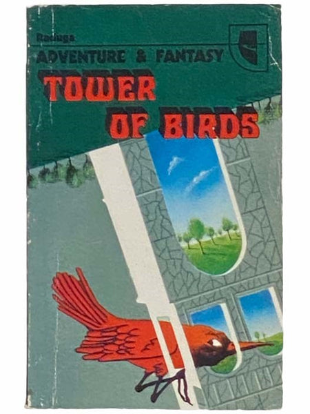 Tower of Birds (Adventure and Fantasy)