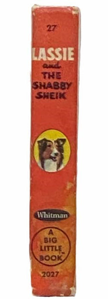 Lassie and the Shabby Sheik (Big Little Book Series No. 27)