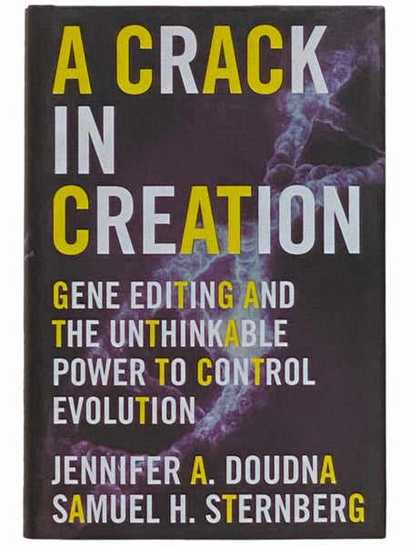 A Crack in Creation: Gene Editing and the Unthinkable Power to Control Evolution