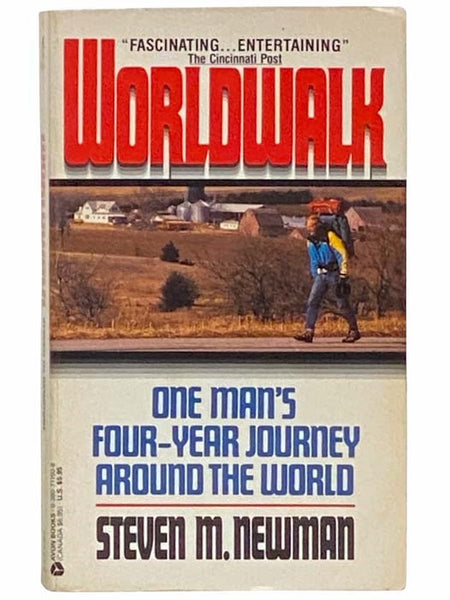 Worldwalk: One Man's Four-Year Journey Around the World [World Walk]