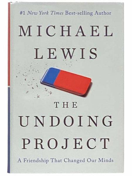 The Undoing Project: A Friendship That Changed Our Minds