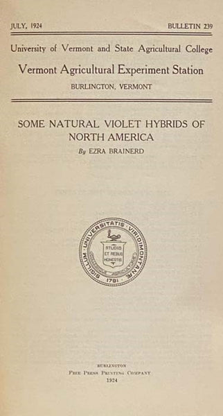 Violets of North America [with] Some Natural Violet Hybrids of North America