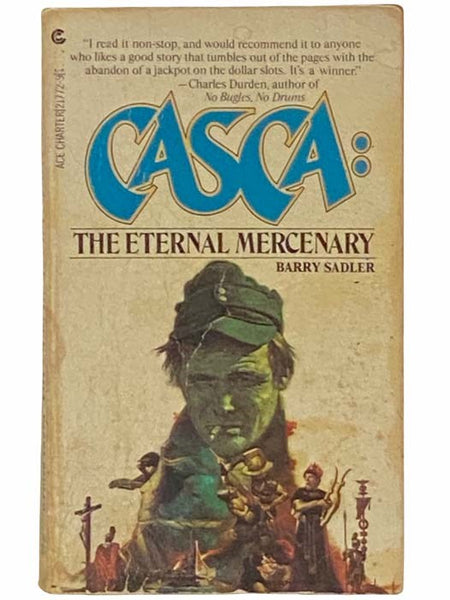 Casca: The Eternal Mercenary (Casca Series No. 1)