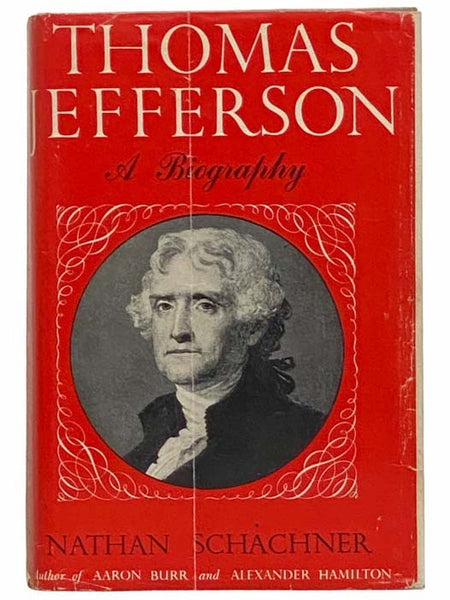 Thomas Jefferson: A Biography