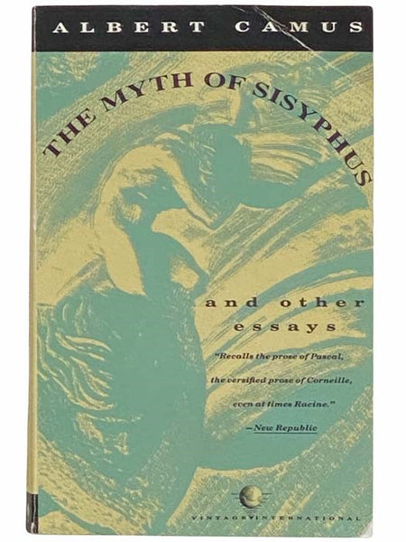 The Myth of Sisyphus and Other Essays