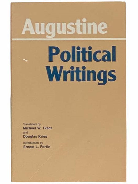 Augustine: Political Writings (Hackett Classics)