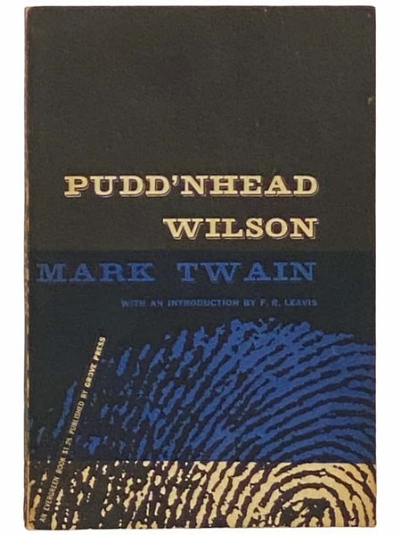 Pudd'nhead Wilson (Evergreen Edition, E-25)