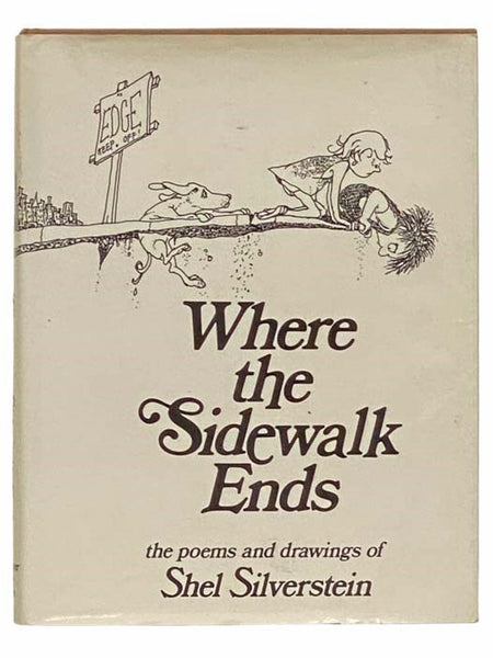 Where the Sidewalk Ends: Poems and Drawings