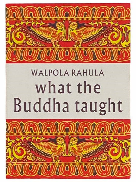What the Buddha Taught