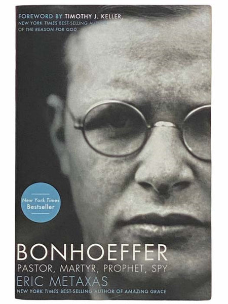 Bonhoeffer: Pastor, Martyr, Prophet, Spy