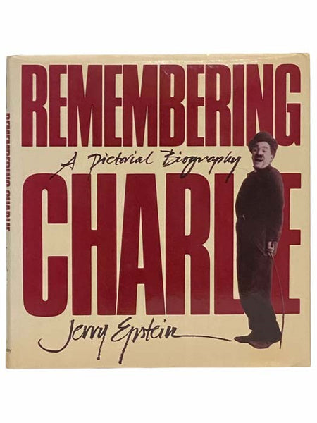 Remembering Charlie: A Pictorial Biography