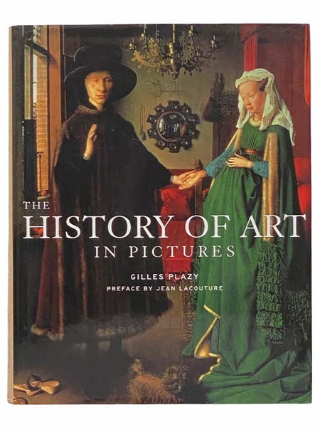 The History of Art in Pictures: Western Art from Prehistory to the Present
