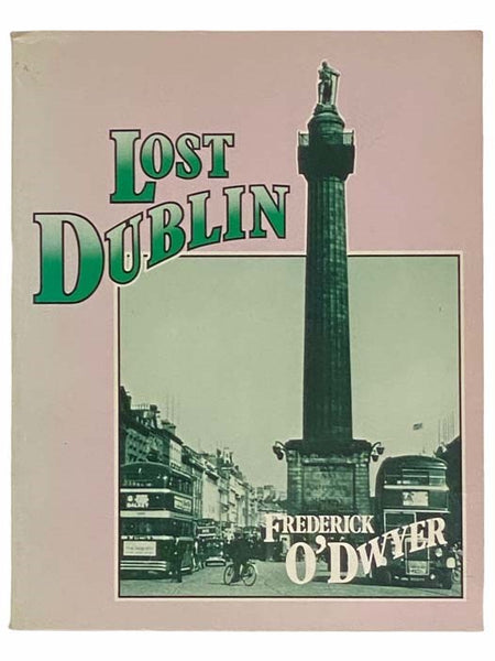 Lost Dublin