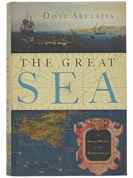 The Great Sea: A Human History of the Mediterranean
