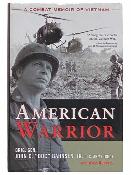 American Warrior: A Combat Memoir of Vietnam