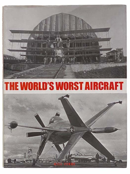 The World's Worst Aircraft
