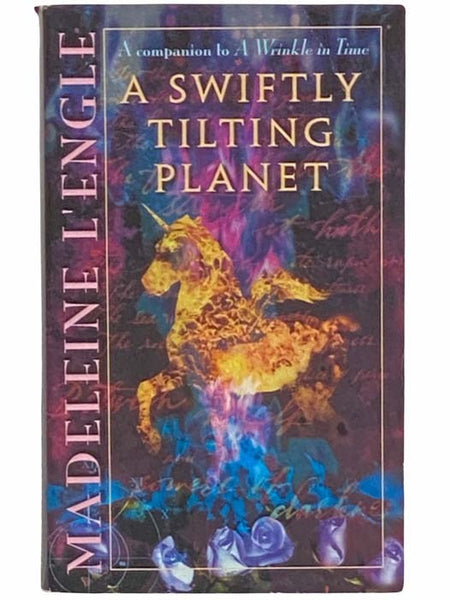 A Swiftly Tilting Planet (A Companion to A Wrinkle in Time)