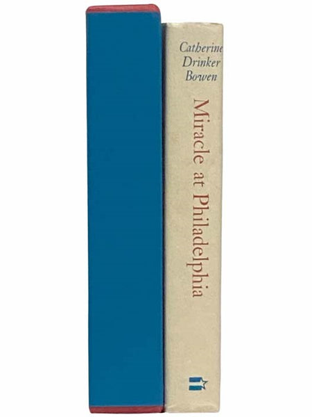 Miracle at Philadelphia: The Story of the Constitutional Convention, May to September 1787
