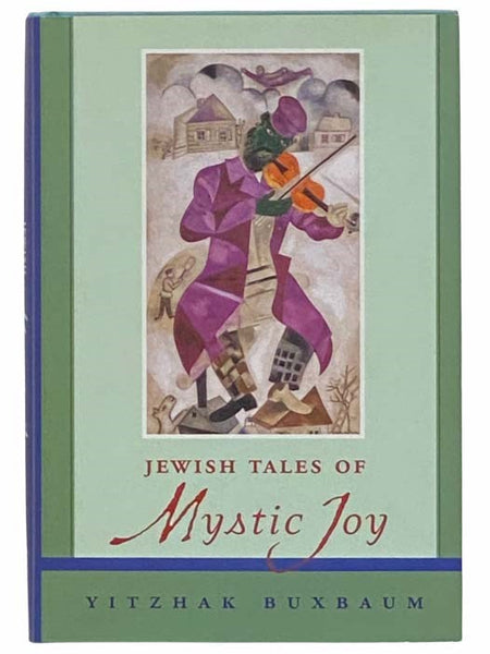 Jewish Tales of Mystic Joy
