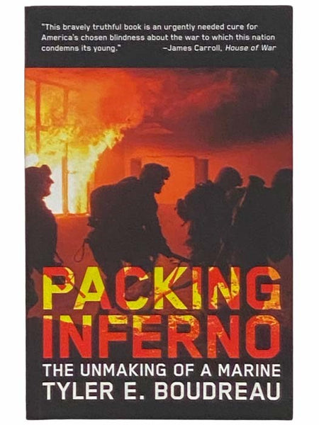 Packing Inferno: The Unmaking of a Marine