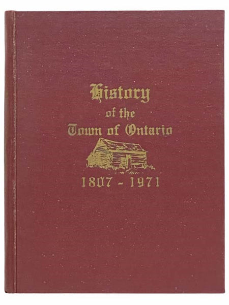 History of the Town of Ontario, 1807 - 1971