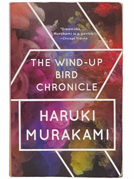 The Wind-Up Bird Chronicle: A Novel