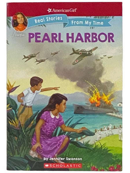 Pearl Harbor (American Girl: Real Stories from My Time, Nanea)