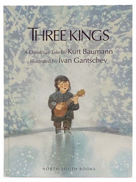 Three Kings: A Christmas Tale
