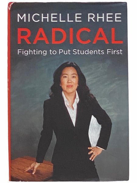 Radical: Fighting to Put Students First