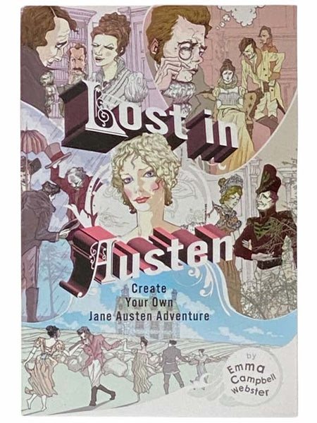 Lost in Austen: Create Your Own Jane Austen Adventure