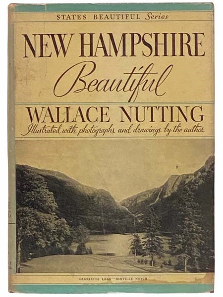New Hampshire Beautiful (States Beautiful Series)