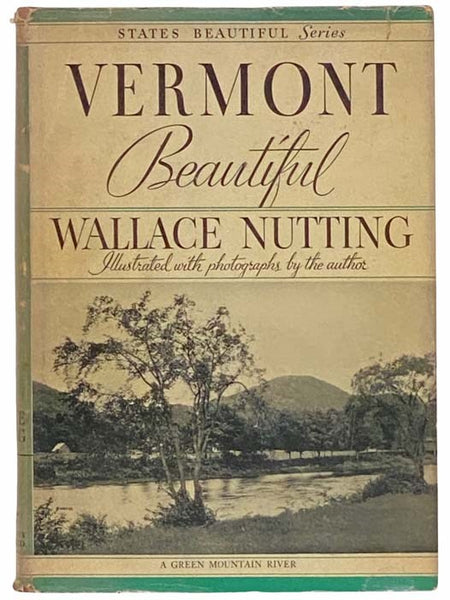 Vermont Beautiful (States Beautiful Series)