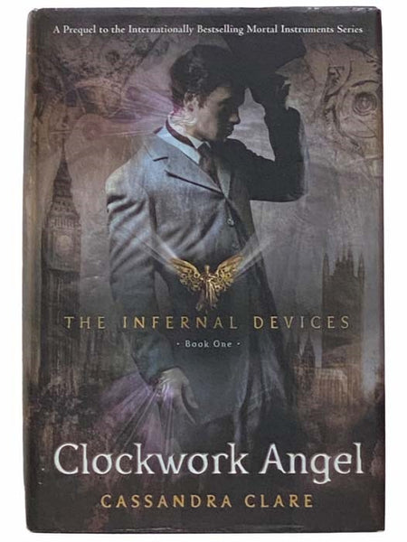 Clockwork Angel (The Infernal Devices No. 1)