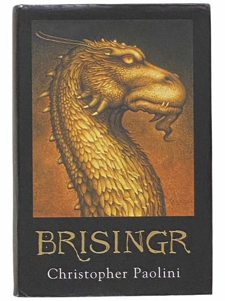 Brisingr, or, The Seven Promises of Eragon Shadeslayer and Saphira Bjartskular (Inheritance No. 3)