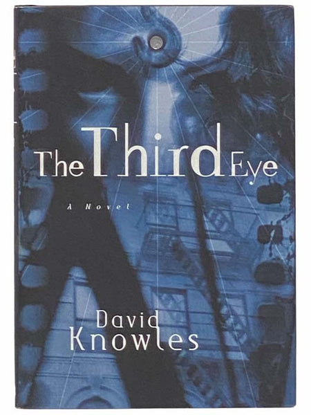The Third Eye: A Novel
