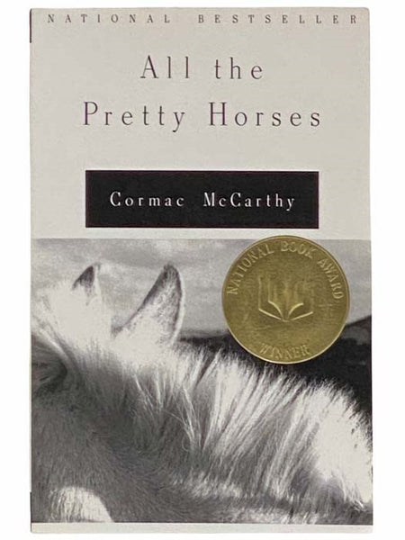 All the Pretty Horses (The Border Trilogy No. 1)
