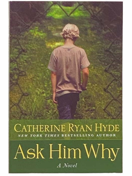 Ask Him Why