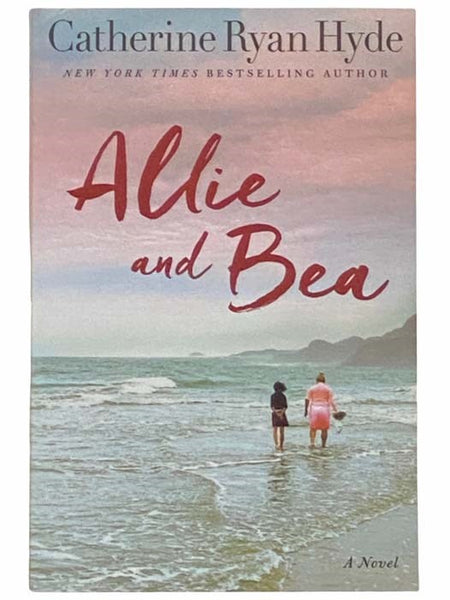 Allie and Bea: A Novel