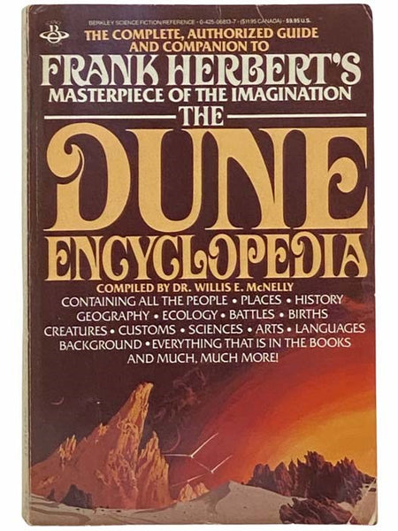 The Dune Encyclopedia: The Complete, Authorized Guide and Companion to Frank Herbert's Masterpiece of the Imagination