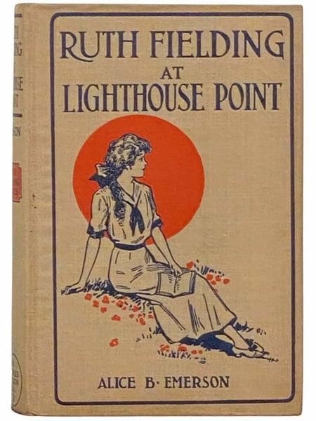 Ruth Fielding at Lighthouse Point; or, Nita, the Girl Castaway (Ruth Fielding Series, #4)