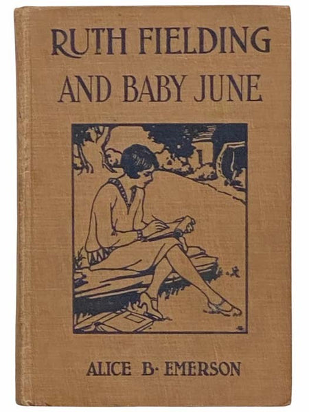 Ruth Fielding and Baby June (Ruth Fielding Series, #27)