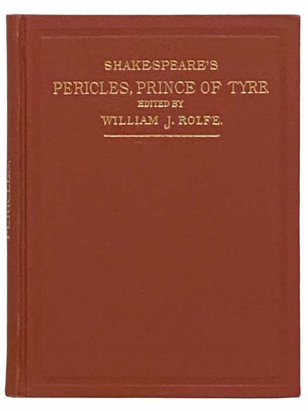 Shakespeare's History of Pericles, Prince of Tyre (English Classics Series)