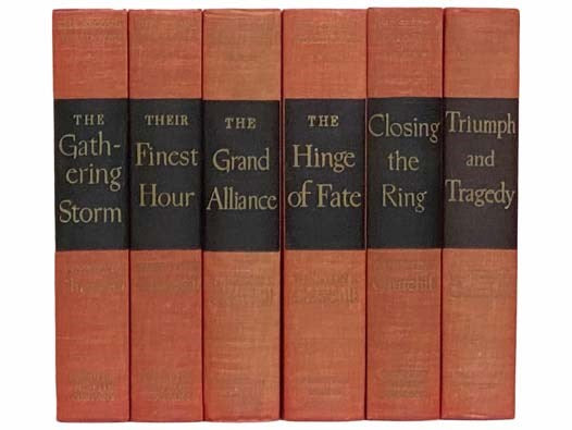 The Second World War Six Volume Set: The Gathering Storm; Their Finest Hour; The Grand Alliance; The Hinge of Fate; Closing the Ring; Triumph and Tragedy