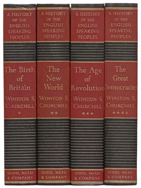 A History of the English-Speaking Peoples Four Volume Set: The Birth of Britain, The New World, The Age of Revolution, The Great Democracies
